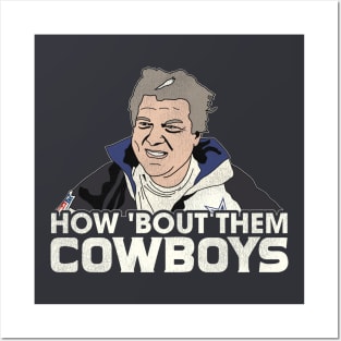 How 'Bout Them Cowboys Posters and Art